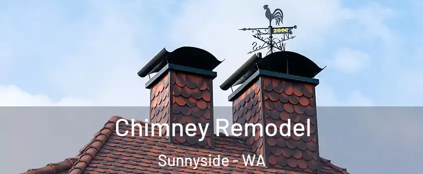  Chimney Remodel Sunnyside - WA
