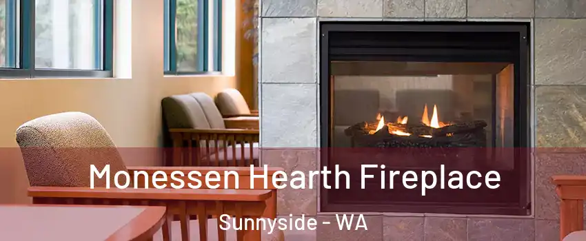  Monessen Hearth Fireplace Sunnyside - WA