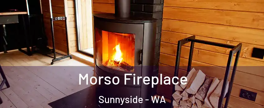  Morso Fireplace Sunnyside - WA